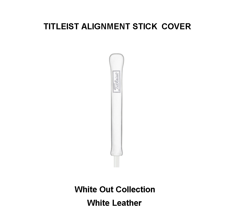 New Titleist White Out Alignment Stick Leather Cover, Sticks Headcover Original